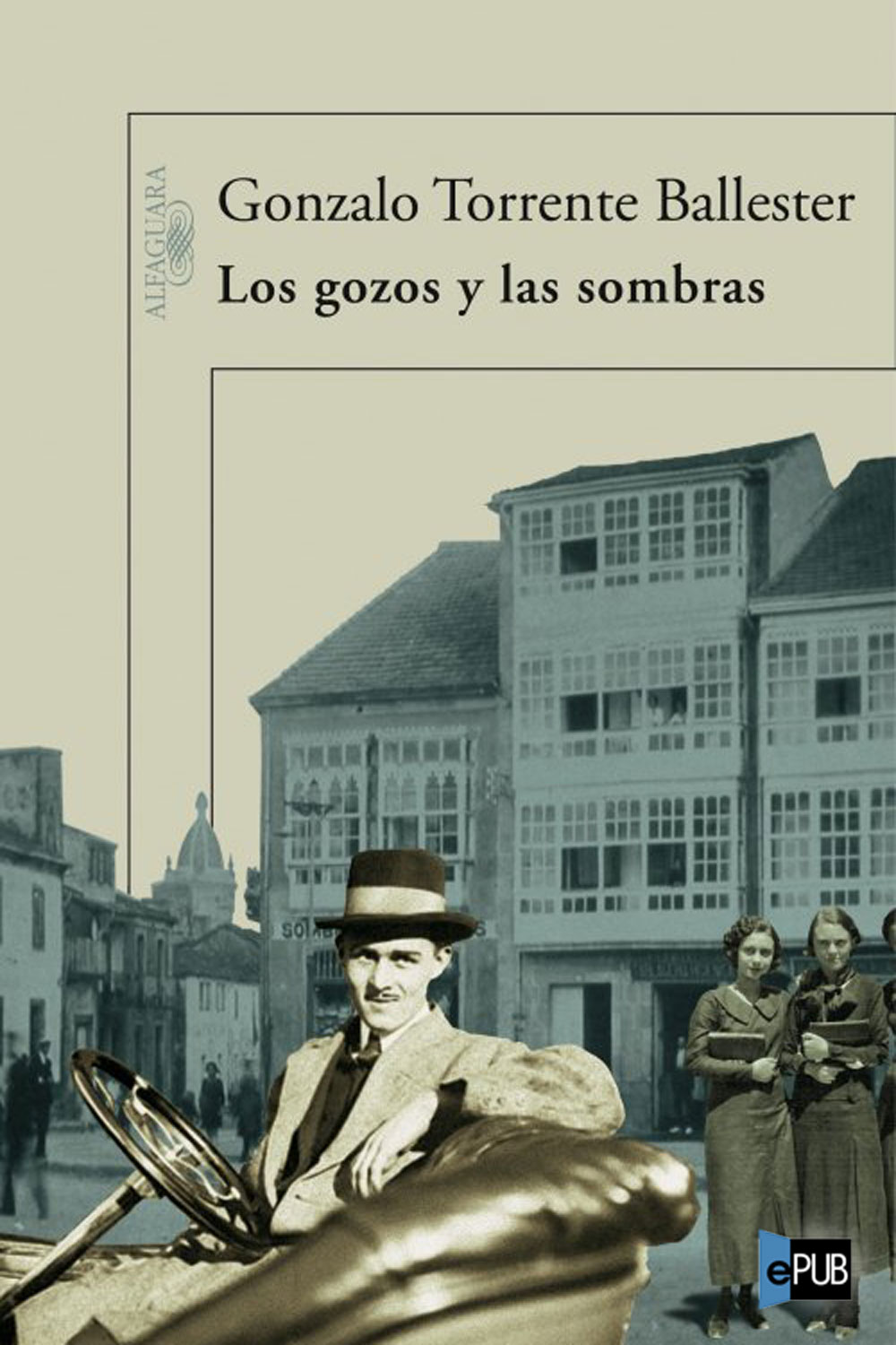 Los gozos y las sombras